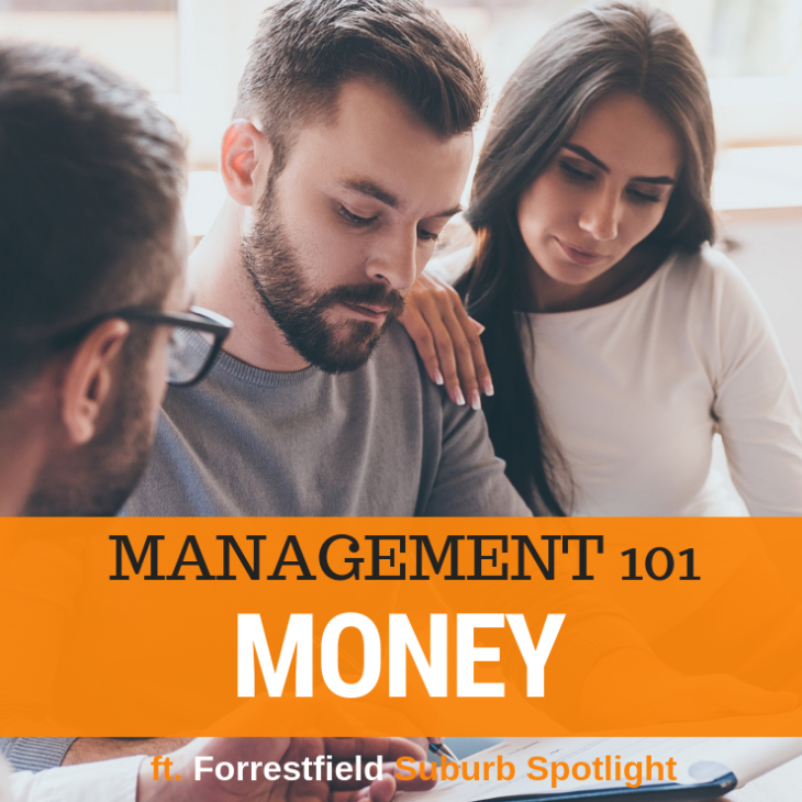 016 – Money Management 101 & Forrestfield Suburb Spotlight