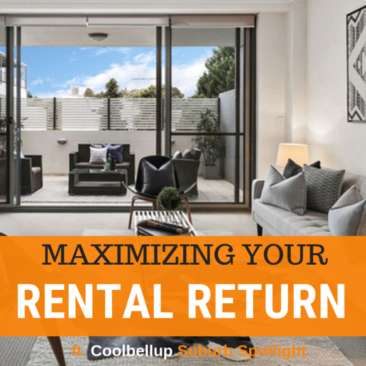 027 – Presenting Your Rental For Maximum Returns & Coolbellup Suburb Spotlight