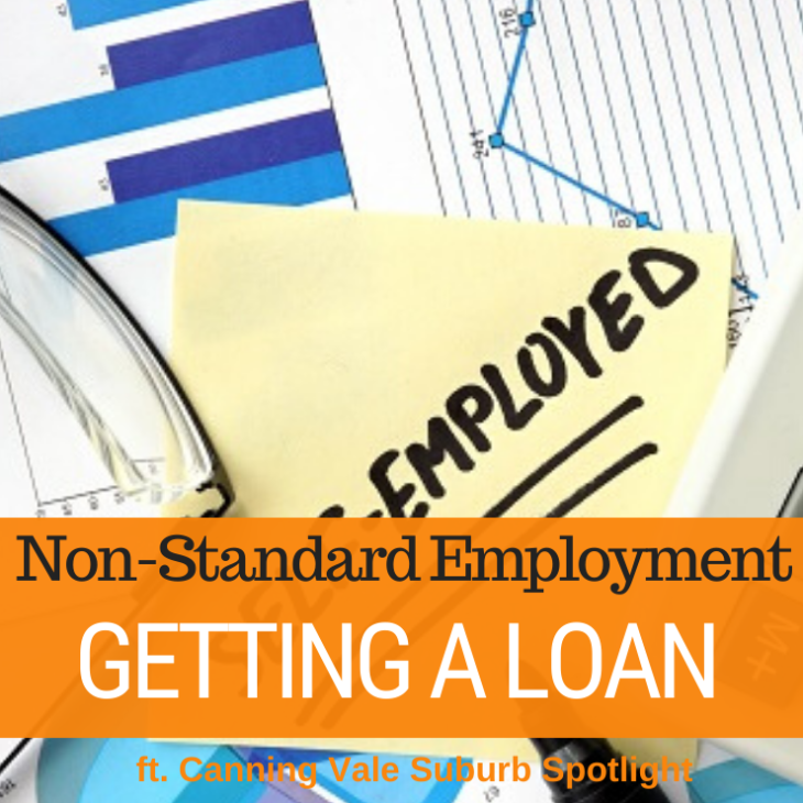 054 – Loans For Non-Standard Employment & Canning Vale Suburb Spotlight
