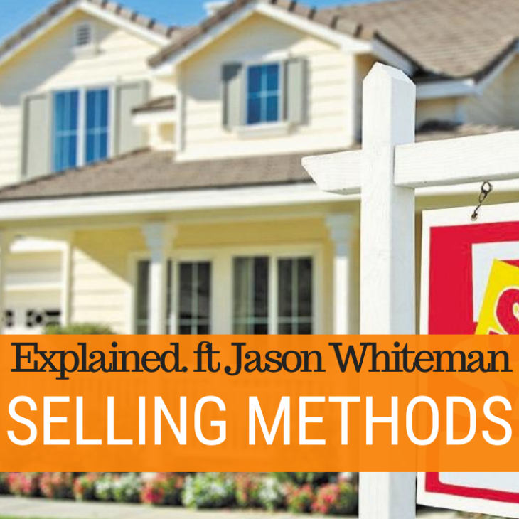 111 – Selling Methods Explained ft. Jason Whiteman