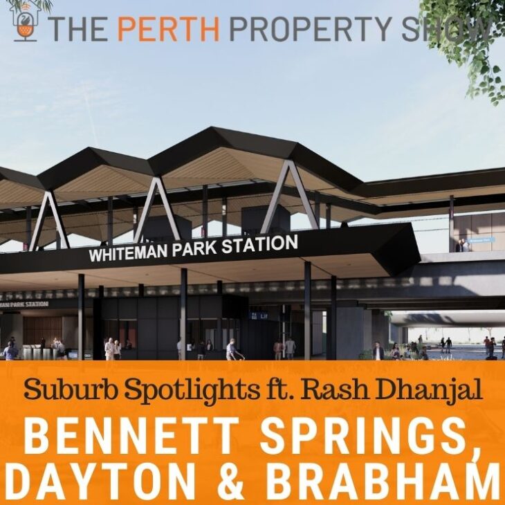 172 – Bennett Springs, Dayton, Brabham Suburb Spotlights ft. Rash Dhanjal