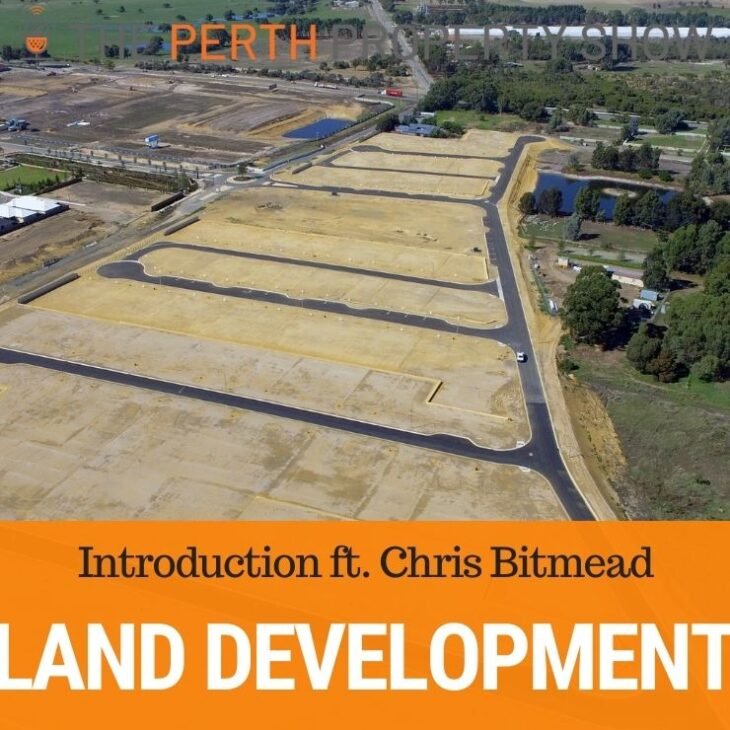 176 – Large-Format Land Development ft. Chris Bitmead