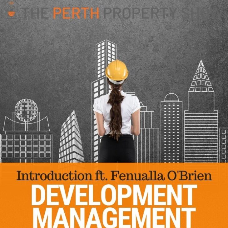 177 – Development Management ft. Fenualla O’Brien