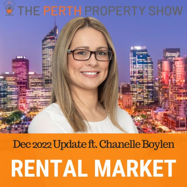 213 – Perth Rental Market Update Dec22 ft. Chanelle Boylen (Strategic Property Group)