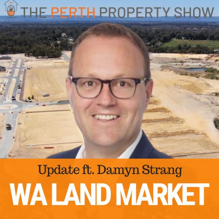 231 – WA Land Market Update ft. Damyn Strang