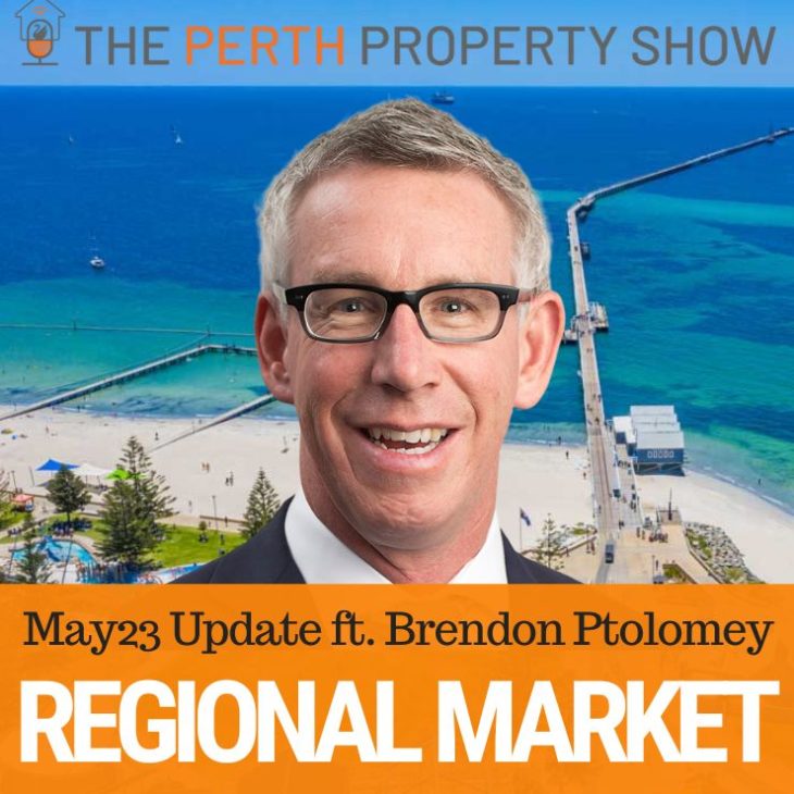 234 – WA Regional Property Market Update ft. Brendon Ptolomey (HTW)