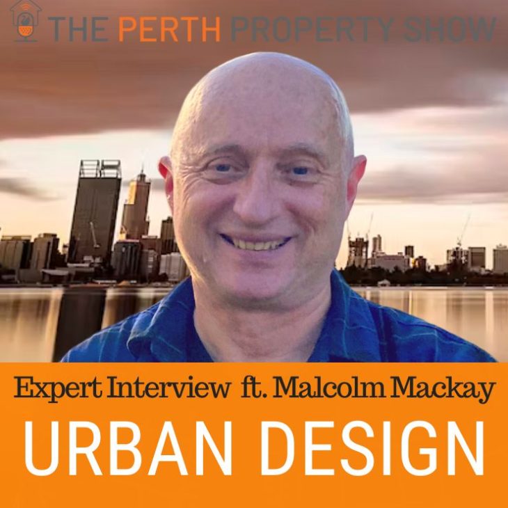 236 – Urban Design & Design Review Panels ft. Malcolm Mackay