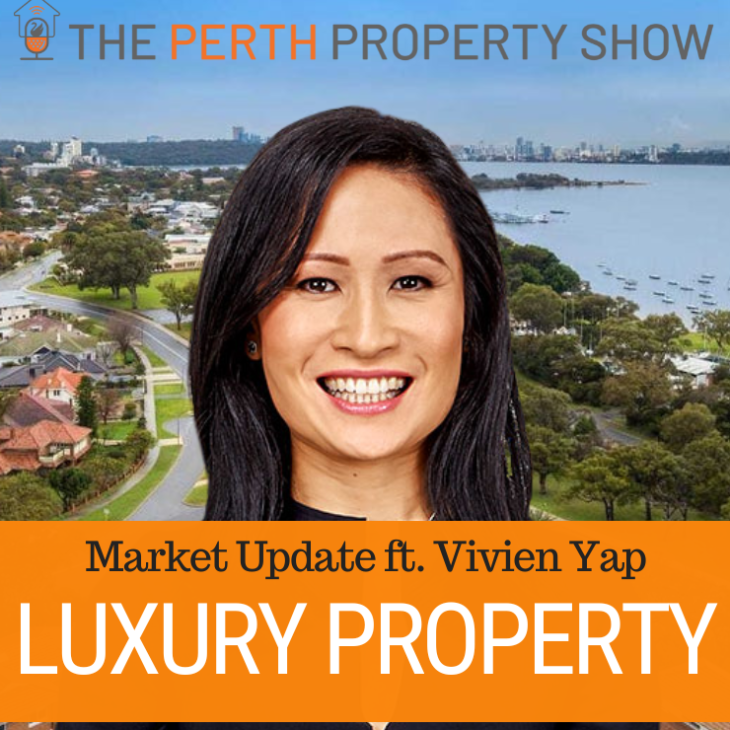 242 – Luxury Property Market Update ft. Vivien Yap
