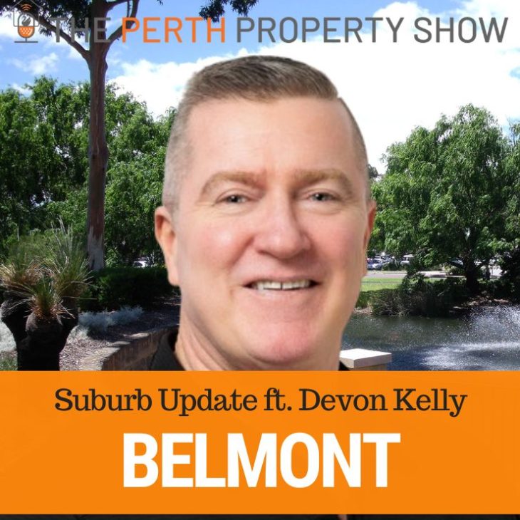 273 – Belmont Suburb Update ft. Devon Kelly