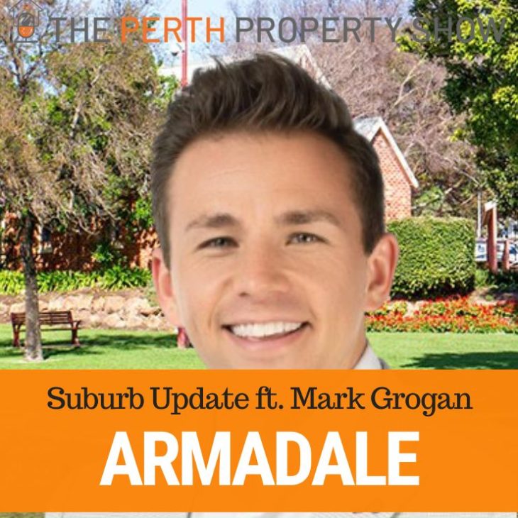 274 – Armadale Suburb Update ft. Mark Grogan