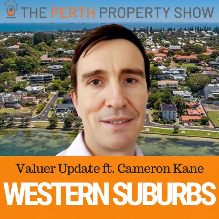 280 – WA Western Suburbs Market Update ft. Cameron Kane