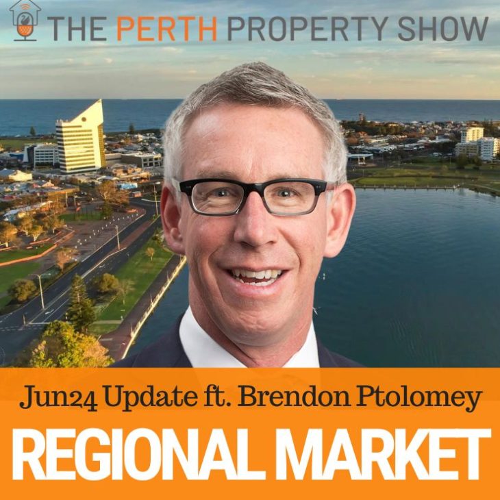 292 – WA Regional Property Market Update ft. Brendon Ptolomey (HTW)