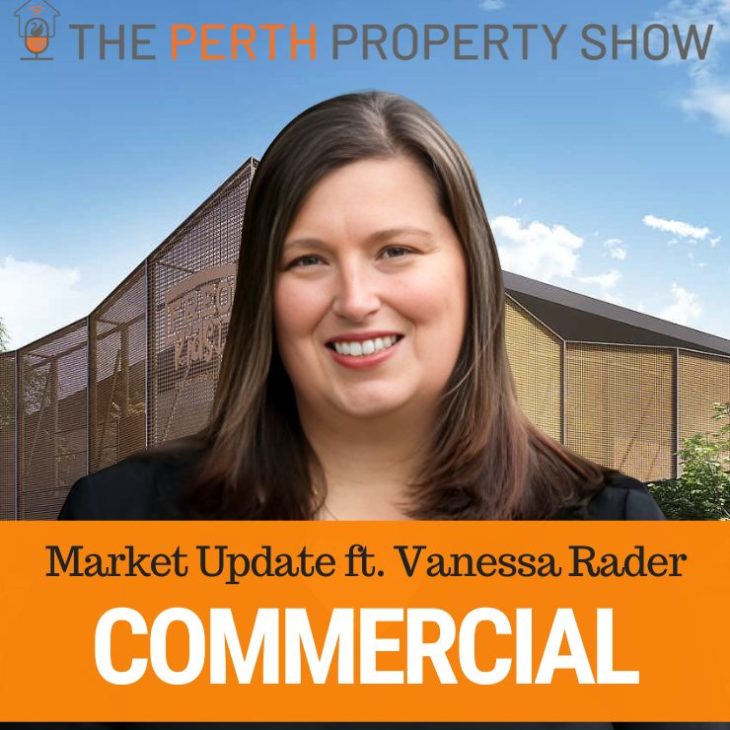 293 – WA Commercial Market Analysis ft. Vanessa Rader