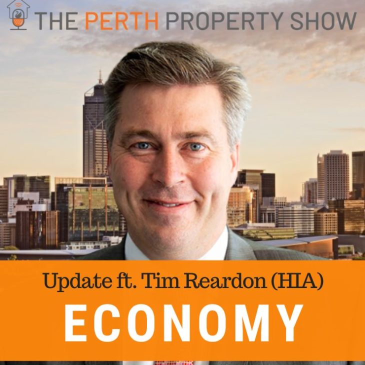 303 – Economy Update ft. Tim Reardon (HIA)