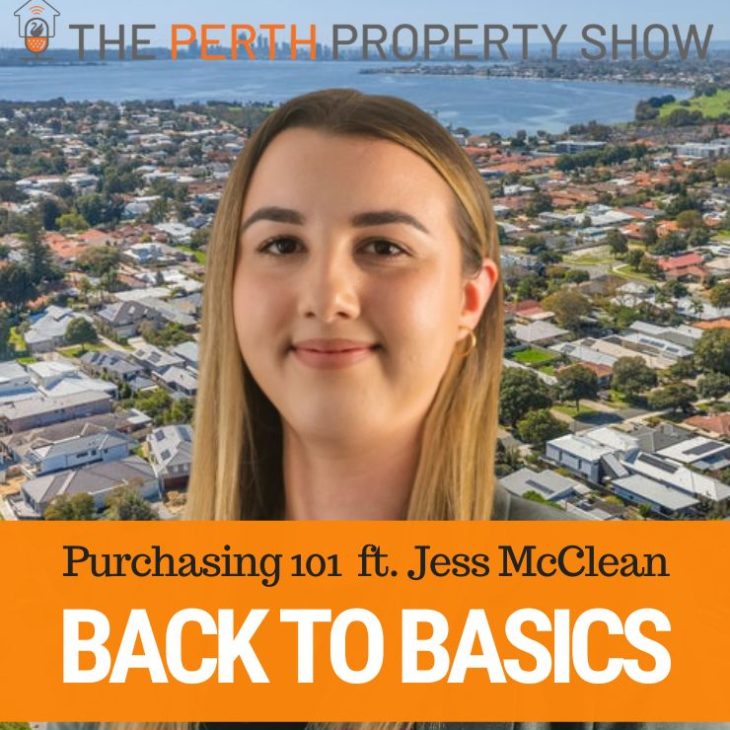 310 – Buying Property In WA Basics 101 ft. Jess McClean