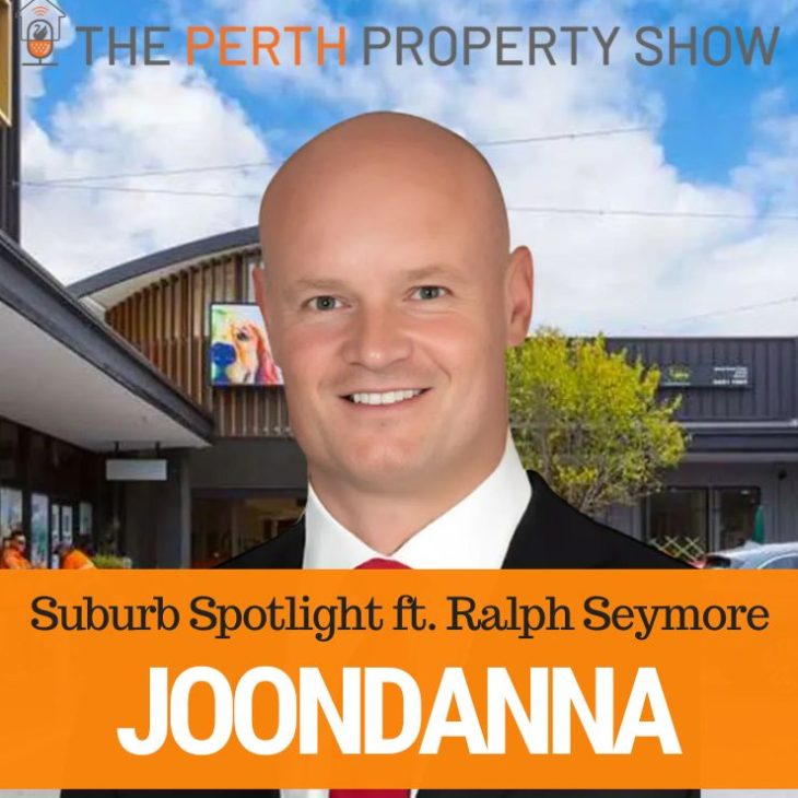 314 – Joondanna Suburb Spotlight ft. Ralph Seymore