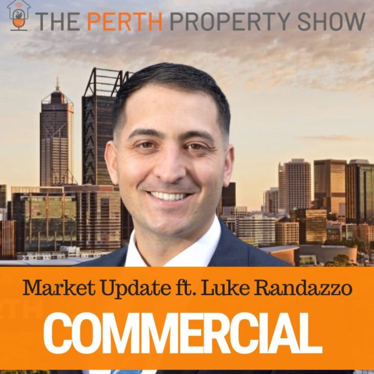 328 – Commercial Property Market Update ft. Luke Randazzo