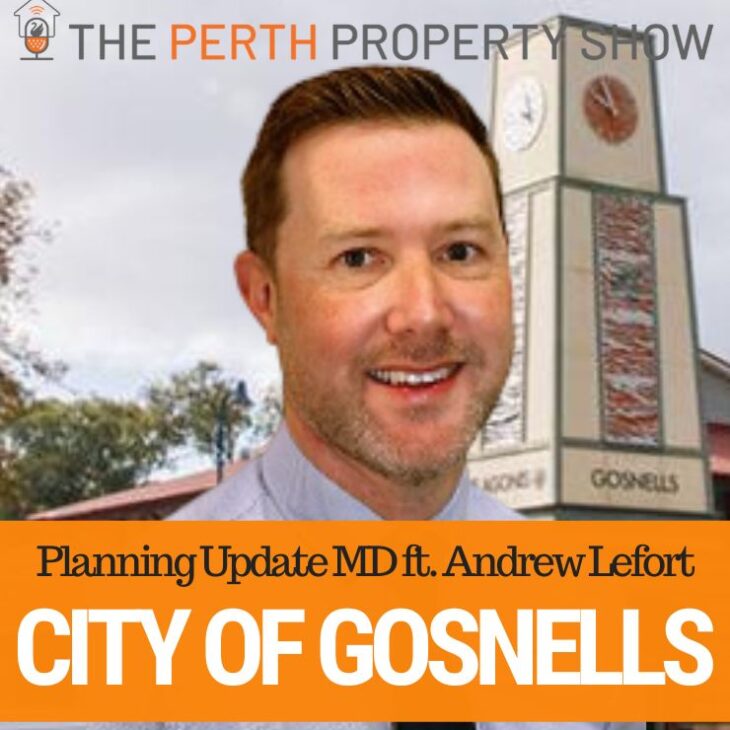 371 – City of Gosnells Planning Update ft. Andrew Lefort (Gosnells)