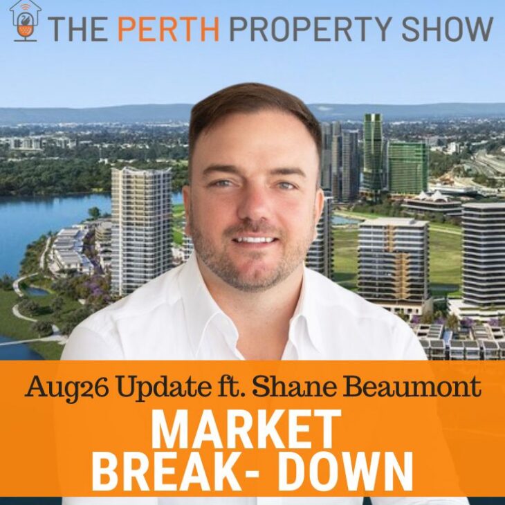 406- Perth Market Break-Down Aug26 ft. Shane Beaumont