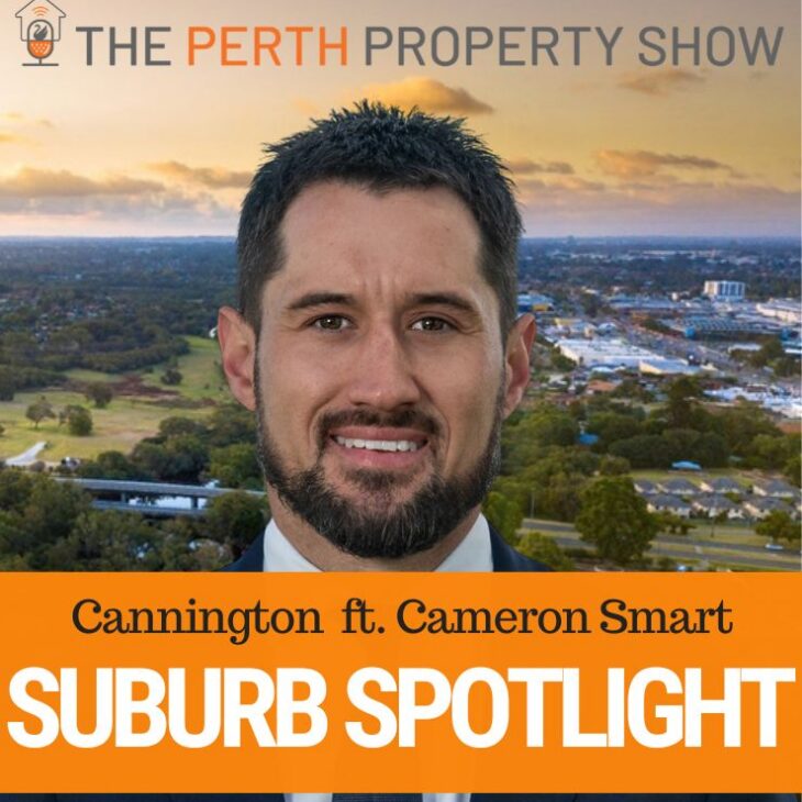 409- Cannington Suburb Spotlight ft. Cameron Smart