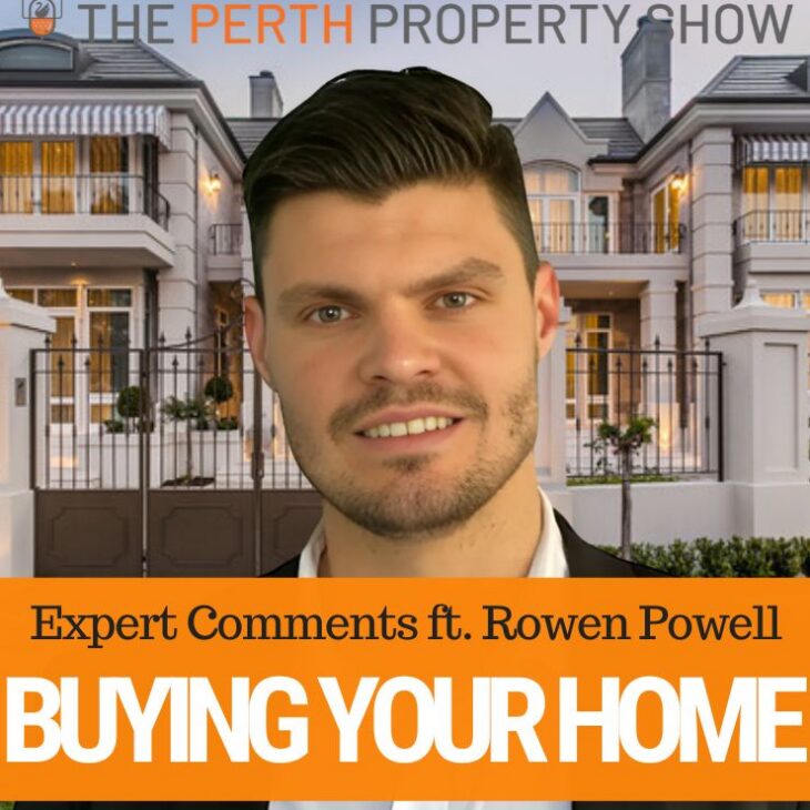 413- Buying your home in WA ft. Rowen Powell