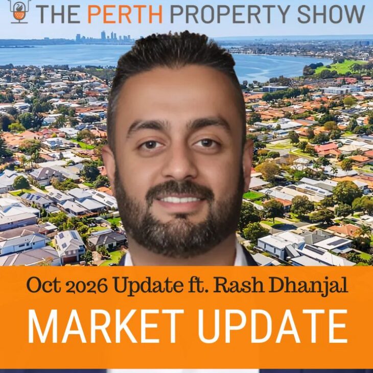 411- Perth Market Oct26 Update ft. Rash Dhanjal
